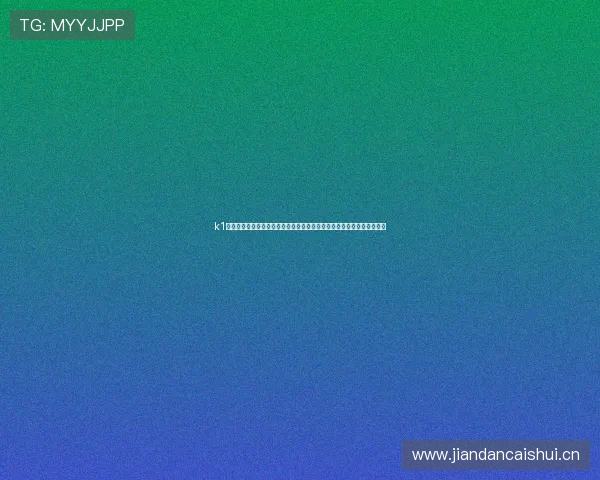 k1体育官网登录入口全新升级官方平台指南安全注册畅享热门赛事娱乐体验 k1体育官网登录入口全新升级官方平台指南安全注册畅享热门赛事娱乐体验